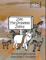 Zee, the Stripeless Zebra