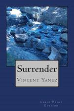 Surrender (Large Print)