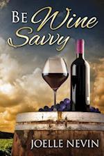 Be Wine Savvy