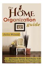 The Home Organization Guide