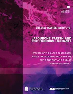 Lafourche Parish and Port Fourchon, Louisiana