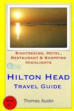 Hilton Head Island Travel Guide