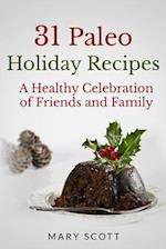 31 Paleo Holiday Recipes