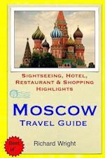 Moscow Travel Guide