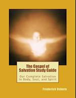 The Gospel of Salvation Study Guide