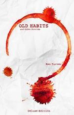 Old Habits and Other Stories