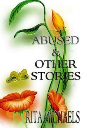 Abused and Other Stories