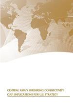 Central Asia's Shrinking Connectivity Gap