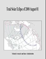 Total Solar Eclipse of 2008 August 01