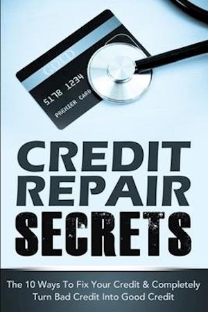 Credit Repair Secrets