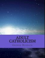 Adult Catholicism