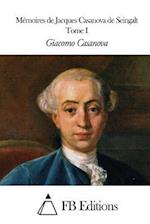 Mémoires de J. Casanova de Seingalt - Tome I