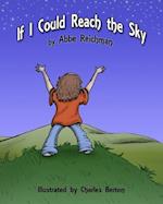 If I Could Reach the Sky