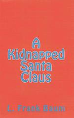 A Kidnapped Santa Claus