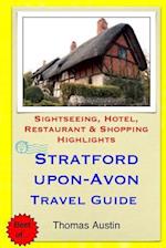 Stratford-Upon-Avon Travel Guide
