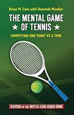 The Mental Game of Tennis