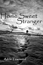 Home Sweet Stranger