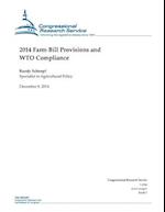 2014 Farm Bill Provisions and Wto Compliance