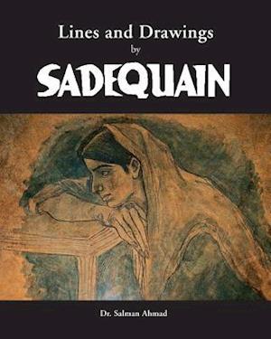 Lines and Drawings by Sadequain