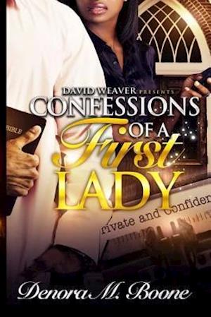 Confessions of a First Lady