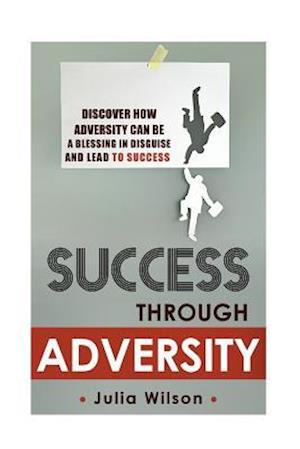 Success Through Adversity