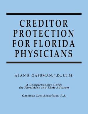 Creditor Protection for Florida Physicians