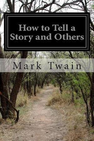 How to Tell a Story and Others