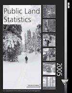 Public Land Statistics 2005