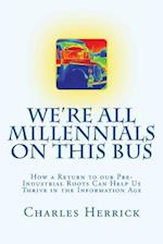 We're All Millennials on This Bus