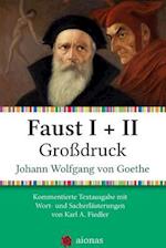 Faust I + II. Gro