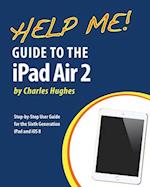 Help Me! Guide to the iPad Air 2
