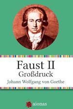 Faust II. Großdruck.