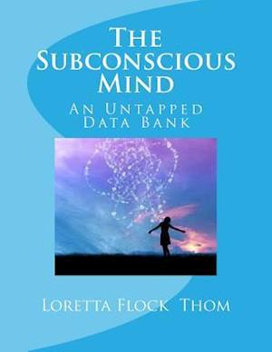 The Subconscious Mind