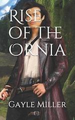 Rise of the Ornia