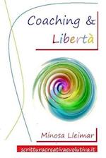 Coaching & Libertà