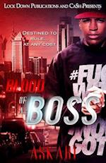 Blood of a Boss