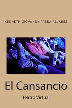 El Cansancio