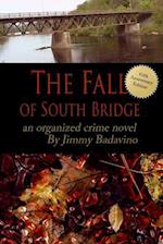 The Fall of South Bridge: Fifth Year Anniversary Editon 