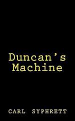 Duncan's Machine