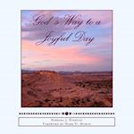 God's Way to a Joyful Day