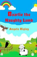 Baarlie the Naughty Lamb
