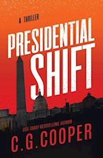 Presidential Shift: Book 4 of the Corps Justice Series 