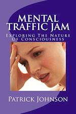 Mental Traffic Jam