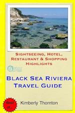 Black Sea Riviera Travel Guide