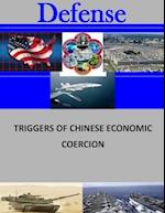 Triggers of Chinese Economic Coercion