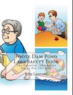 Foote Dam Pond Lake Safety Book
