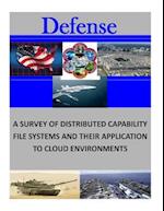 A Survey of Distributed Capability File Systems and Their Applicationto Cloud Environments