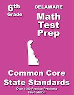 Delaware 6th Grade Math Test Prep