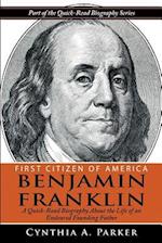 First Citizen of America - Benjamin Franklin