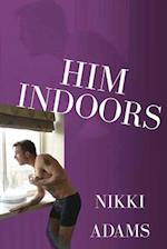 Him Indoors